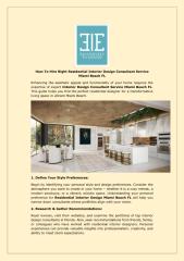 How To Hire Right Residential Interior Design Consultant Service Miami Beach FL.pdf