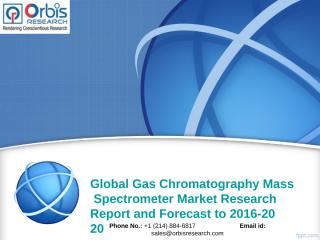 Global Gas Chromatography Mass Spectrometer Market.ppt