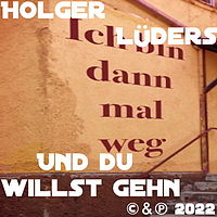 Holger Lüders - Und du willst gehn.mp3